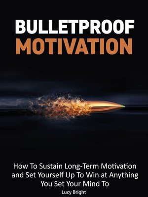 cover image of Buletproof Motivation